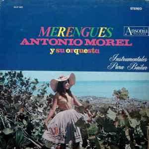 Antonio Morel Y Su Orquesta - Merengues Instrumentales Para Bailar (Vinyl) | Discogs