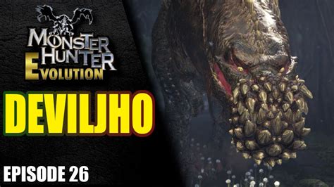 The Evolution Of Deviljho In Monster Hunter Heavy Wings YouTube