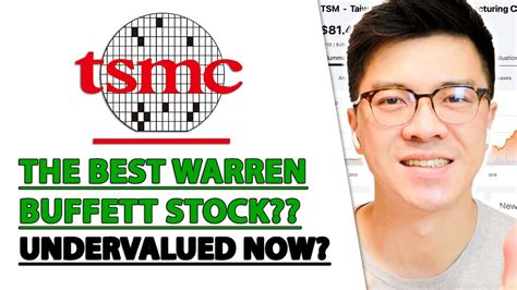 Tsmc Stock Analysis The Best Warren Buffett Stock Undervalued Now