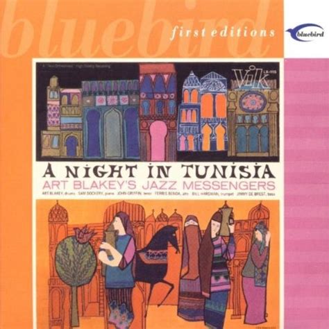 A Night In Tunisia [1957] Art Blakey Art Blakey And The Jazz