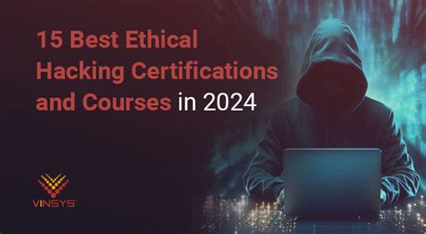 Top Ethical Hacking Certifications For 2024 - Vinsys