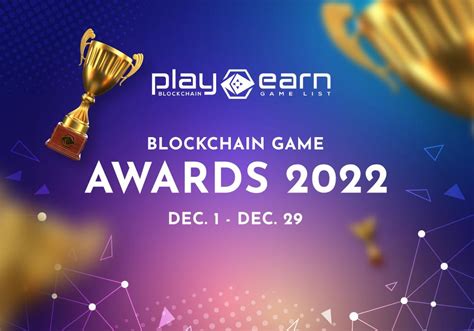 Playtoearn Blockchain Game Awards Mit Preisen In H He Von