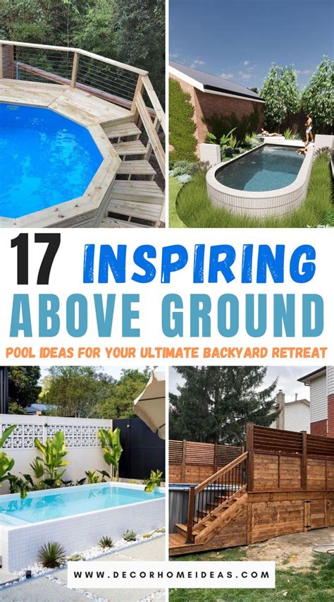 17 Stunning Above Ground Pool Ideas for Your Backyard Oasis