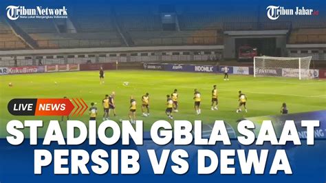 Suasana Di Luar Stadion Gbla Jelang Laga Dewa United Vs Persib Bandung