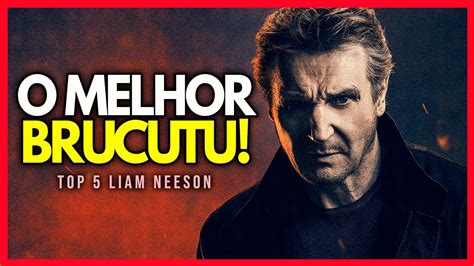 OS 5 MELHORES FILMES DE AÇÃO LIAM NEESON YouTube