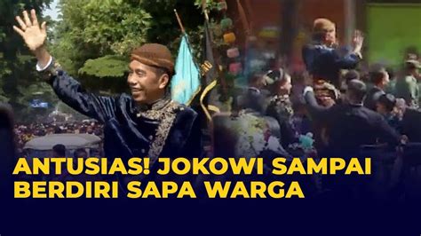 Jokowi Antusias Sapa Warga Saat Kirab Pengantin Kaesang Dan Erina