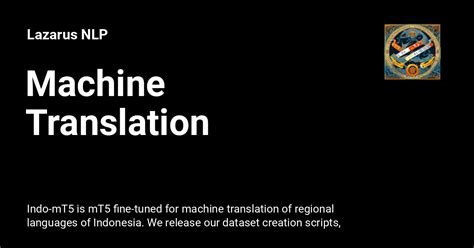 Machine Translation Lazarus Nlp