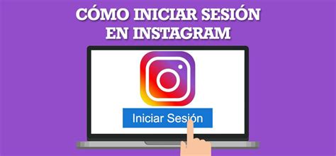 Cómo iniciar sesión en Instagram Tutoriales y guías