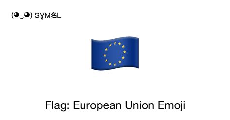 Flag European Union Flag European Union Emoji Emoji Meaning