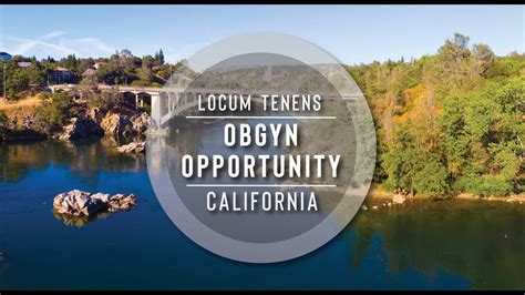 Locum Tenens Obgyn Opportunity Northern California Youtube