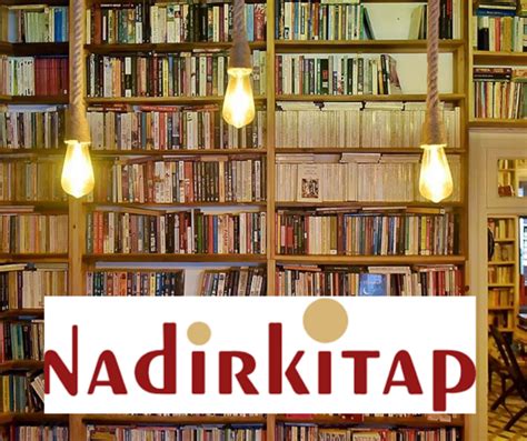 Nadir Kitapa Eri Im Engeli Gerek E Hakk Nda Bilgi Sahibi De Iliz