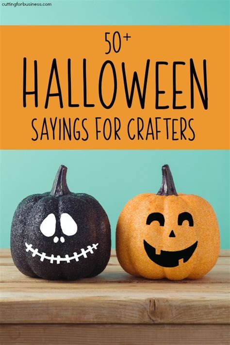 50+ Halloween Sayings for Crafters | Halloween quotes, Halloween cards ...