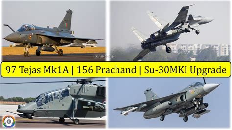 Tejas Mark A Lch Prachand Sukhoi Su Mki Upgrade Youtube