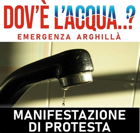 Reggio Calabria Emergenza Idrica Ad Arghill Domani Manifestazione