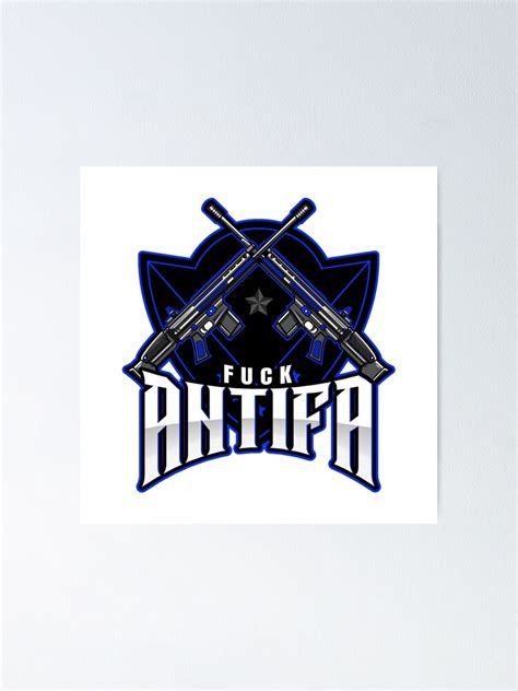 Fuck Antifa Poster By Graphics Redbubble