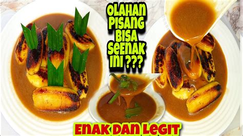 Cara Membuat Pisang Penyet Bakar Saus Gula Merah Enak Dan Legit