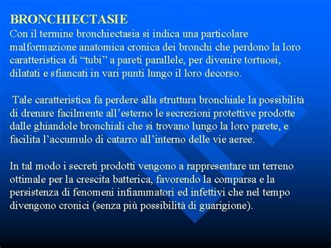 Bronchiectasie Con Il Termine Bronchiectasia Si Indica Una