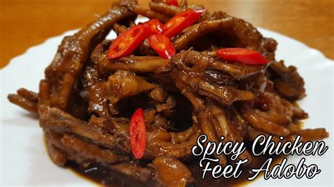 Spicy Chicken Feet Adobo With Sprite And Oyster How To Cook Spicy