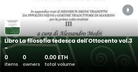 Libro La Filosofia Tedesca Dell Ottocento Vol Collection Opensea