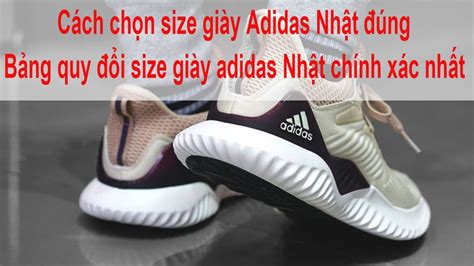 Cách Chọn Size Giày Adidas Nhật đúng Bảng Quy đổi Size Giày Adidas