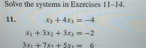 Solved Solve The Systems In Exercises Chegg