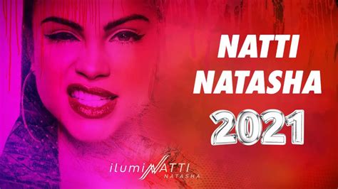 Natti Natasha Grandes Exitos Mix 2021 Natti Natasha Exitos