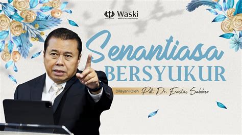 Senantiasa Bersyukur Wanita Surgawi Bag Pdt Dr Erastus