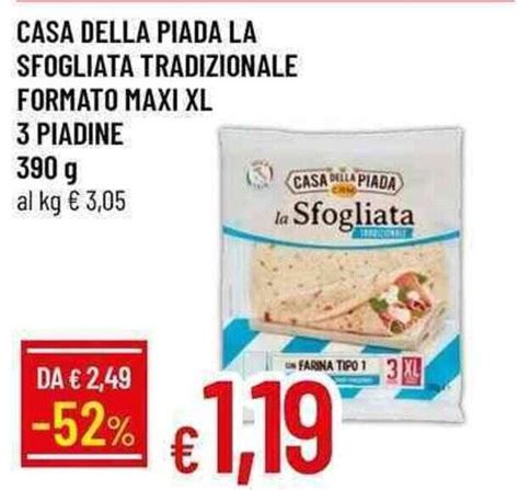 Offerta Casa Della Piada La Sfogliata Tradizionale Formato Maxi Xl