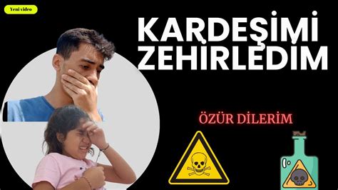 KARDEŞİMİ ZEHİRLEDİM HASTAHANEYE KALDIRILDI KIŞKIRTMA YouTube