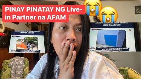 Vlog 2 Pinay Pinatay Ng Ka Live In Partner Na Afam Inilagay Sa Isang