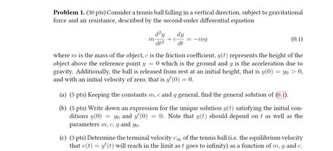 Solved Problem 1 30 Pts Consider A Tennis Ball Falling In