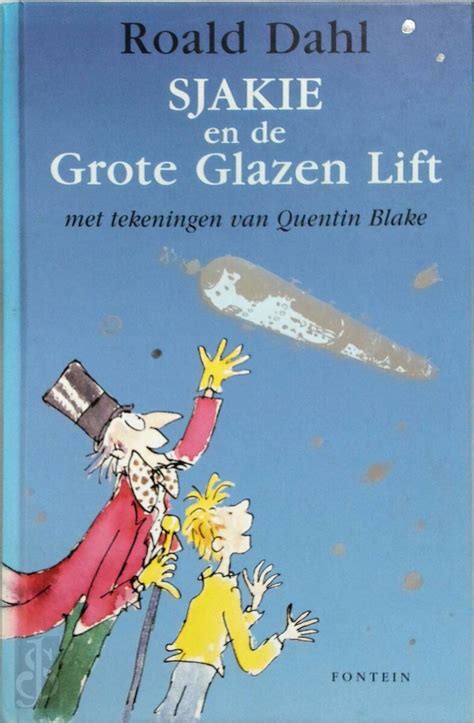 Sjakie En De Grote Glazen Lift Roald Dahl ISBN 9789026112980