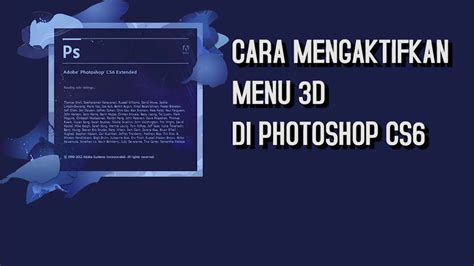 Cara Mengatifkan Menu 3d Di Adobe Photoshop Cs6 Youtube