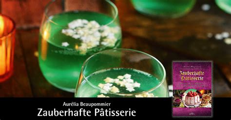 Zauberhafte Pâtisserie Märchen Kochbuch Zauberfeder Rezepte