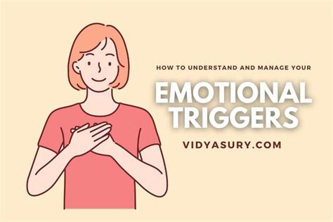 How To Understand And Manage Your Emotional Triggers 9 Tips Vidya Sury Collecting Smiles