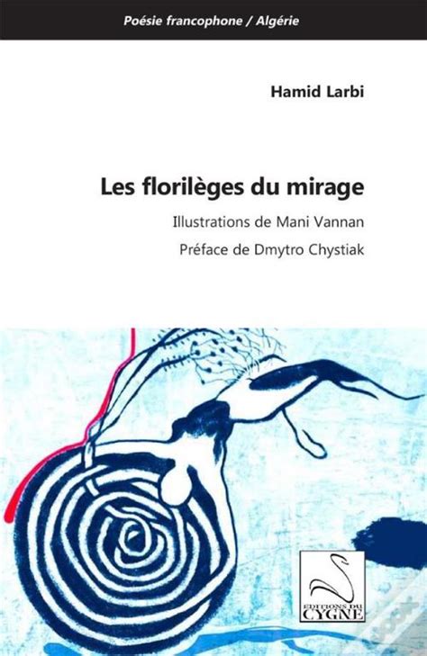 Les Florilèges Du Mirage de Larbi Hamid Livro WOOK