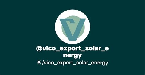 Vico Export Solar Energy Instagram Facebook Linktree