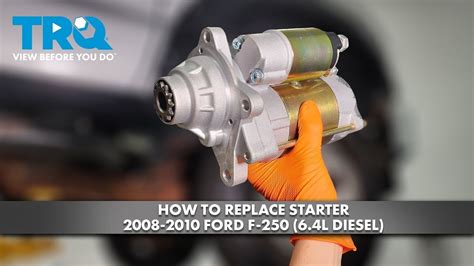 How To Replace Starter 2008 2010 Ford F 250 YouTube