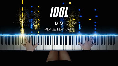 Bts Idol Piano Cover By Pianella Piano Youtube Music