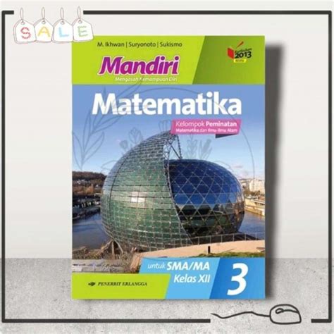 Jual Buku Mandiri Matematika Peminatan Sma Ma K Revisi Erlangga