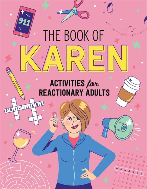 The Book of Karen: Activities for Reactionary Adults