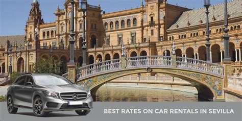 Car Rental Seville Save Up To 30 On Seville Rental Cars