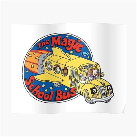 The Magic School Bus Logo Poster For Sale By Atodas Redbubble