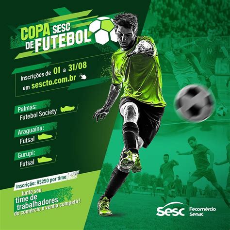 Ltimos Dias Para Se Inscrever Na Copa Sesc De Futebol Em Palmas