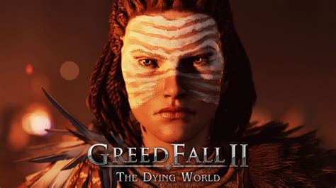 Greedfall The Dying World Torna A Mostrarsi In Un Trailer Uscir