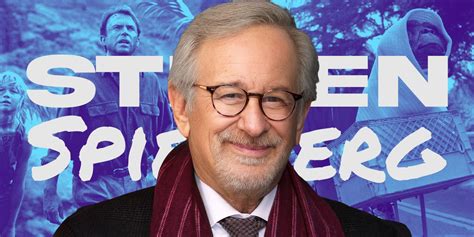 All 35 Steven Spielberg Movies, Ranked