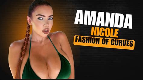 Amanda Nicole Glamorous Plus Size Curvy Fashion Model Biography