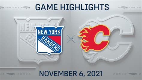 NHL Highlights Rangers Vs Flames Nov 6 2021 YouTube