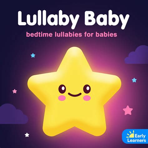 Bedtime Lullabies for Babies by Lullaby Baby