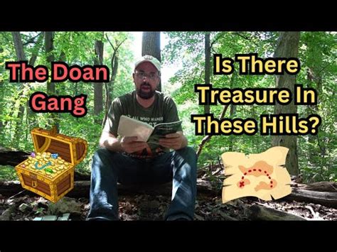 Is There Treasure In These Hills The Doan Gang Youtube